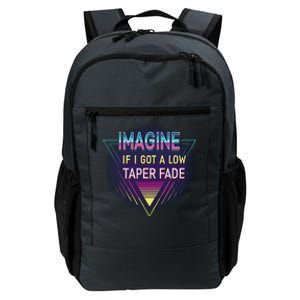 Retro Imagine If I Got A Low Taper Fade Funny Viral Meme Daily Commute Backpack