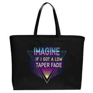 Retro Imagine If I Got A Low Taper Fade Funny Viral Meme Cotton Canvas Jumbo Tote