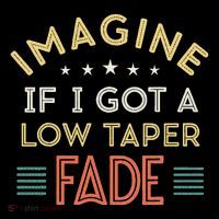 Retro Imagine If I Got A Low Taper Fade Funny Viral Meme High Crown Mesh Back Trucker Hat