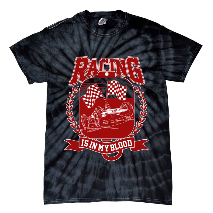 Racing Is In My Blood Tie-Dye T-Shirt