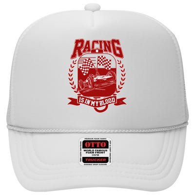 Racing Is In My Blood High Crown Mesh Back Trucker Hat