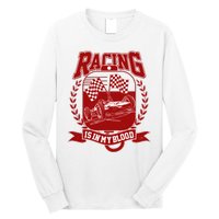 Racing Is In My Blood Long Sleeve Shirt