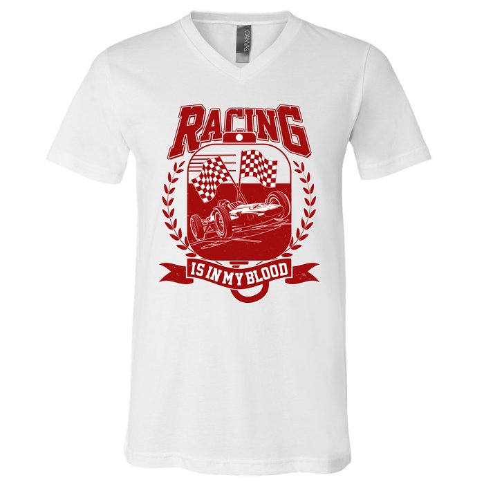 Racing Is In My Blood V-Neck T-Shirt