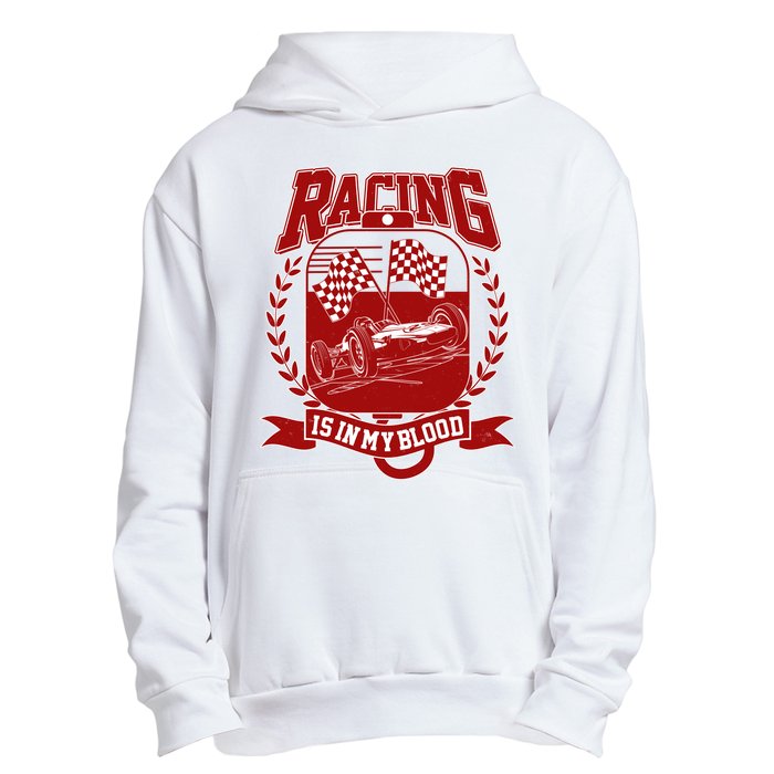 Racing Is In My Blood Urban Pullover Hoodie