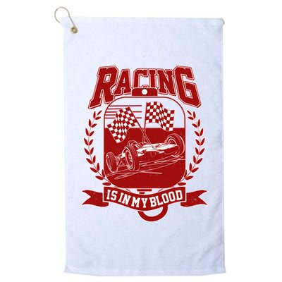 Racing Is In My Blood Golf Towel