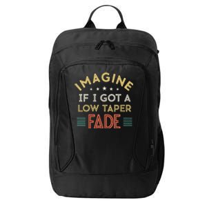 Retro Imagine If I Got A Low Taper Fade Funny Viral Meme City Backpack