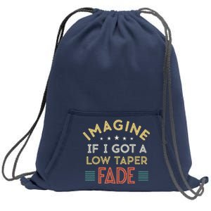 Retro Imagine If I Got A Low Taper Fade Funny Viral Meme Sweatshirt Cinch Pack Bag