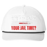 Retro IsnT It Past Your Jail Time Vintage American Flag Snapback Five-Panel Rope Hat