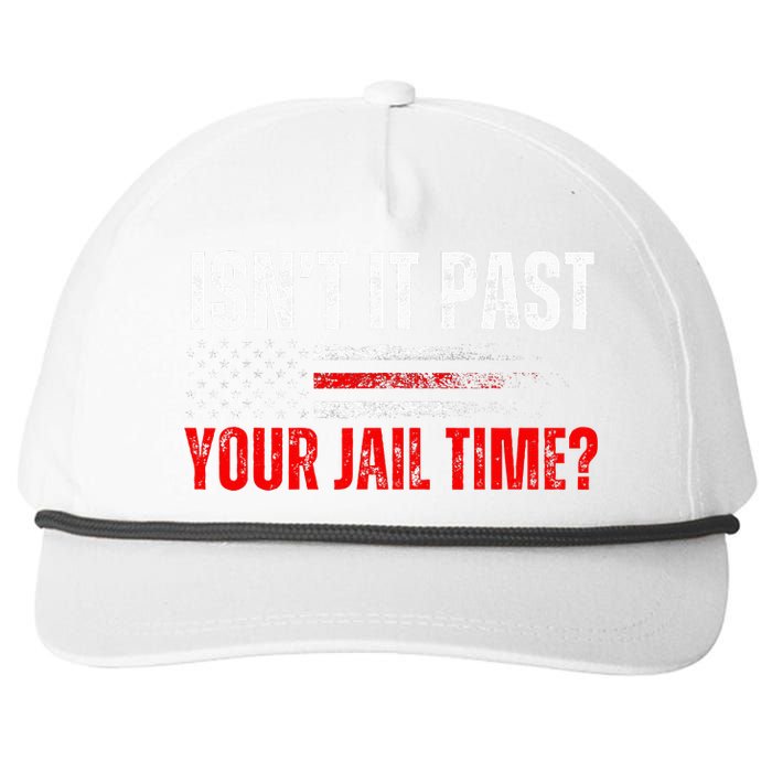 Retro IsnT It Past Your Jail Time Vintage American Flag Snapback Five-Panel Rope Hat