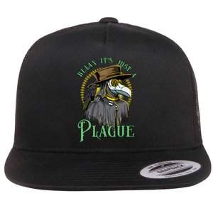 Relax ItS Just A Plague Funny Doctor Middle Age Medicine Flat Bill Trucker Hat