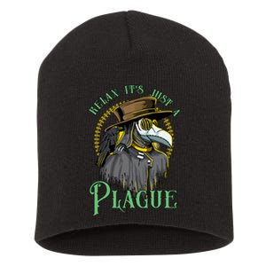 Relax ItS Just A Plague Funny Doctor Middle Age Medicine Short Acrylic Beanie