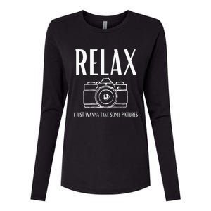 Relax  I just wanna take some pictures  Womens Cotton Relaxed Long Sleeve T-Shirt