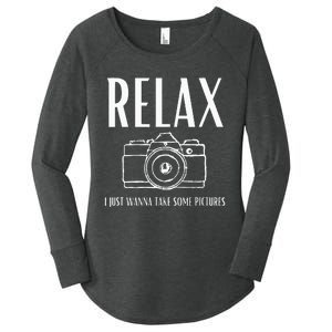 Relax  I just wanna take some pictures  Women's Perfect Tri Tunic Long Sleeve Shirt