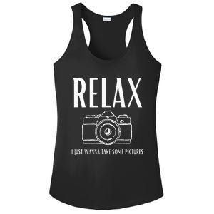 Relax  I just wanna take some pictures  Ladies PosiCharge Competitor Racerback Tank