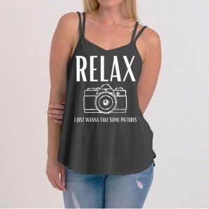 Relax  I just wanna take some pictures  Women's Strappy Tank