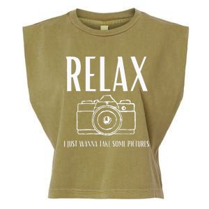 Relax  I just wanna take some pictures  Garment-Dyed Women's Muscle Tee