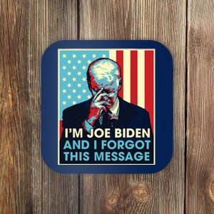 Retro Im Joe Biden And I Forgot This Message Us Flag Coaster