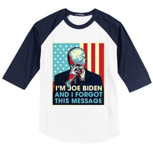 Retro Im Joe Biden And I Forgot This Message Us Flag Baseball Sleeve Shirt