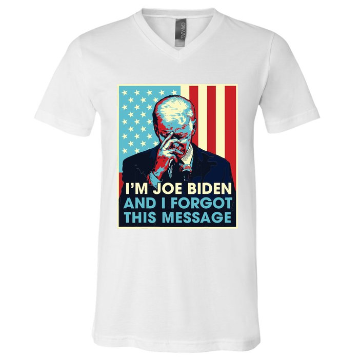 Retro Im Joe Biden And I Forgot This Message Us Flag V-Neck T-Shirt