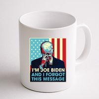 Retro Im Joe Biden And I Forgot This Message Us Flag Coffee Mug