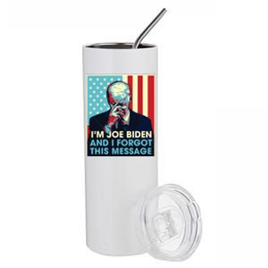 Retro Im Joe Biden And I Forgot This Message Us Flag Stainless Steel Tumbler