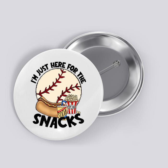 Retro I'm Just Here For The Snacks Funny Baseball Lover Button