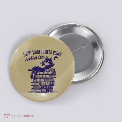 Retro I Just Want To Read Books And Pet Cats Cat Button