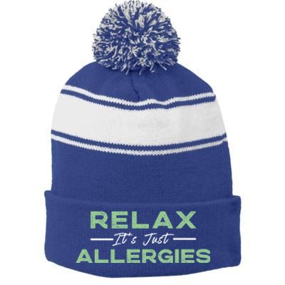 Relax It's Just Allergies Gift Hygiene Social Distancing Gift Stripe Pom Pom Beanie