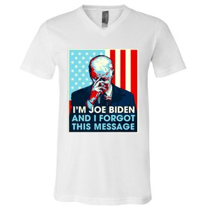 Retro Im Joe Biden And I Forgot This Message Us Flag V-Neck T-Shirt