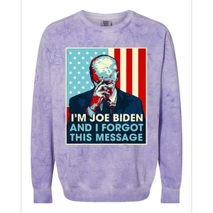 Retro I'm Joe Biden And I Forgot This Message US Flag Colorblast Crewneck Sweatshirt