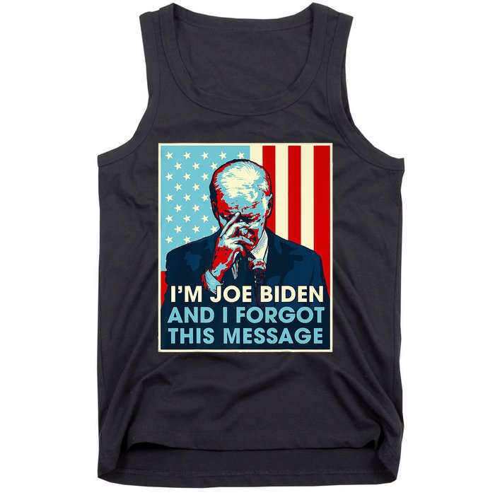 Retro I'm Joe Biden And I Forgot This Message US Flag Tank Top