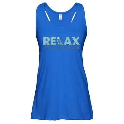 Relax It's Just Allergies Gift Ladies Essential Flowy Tank