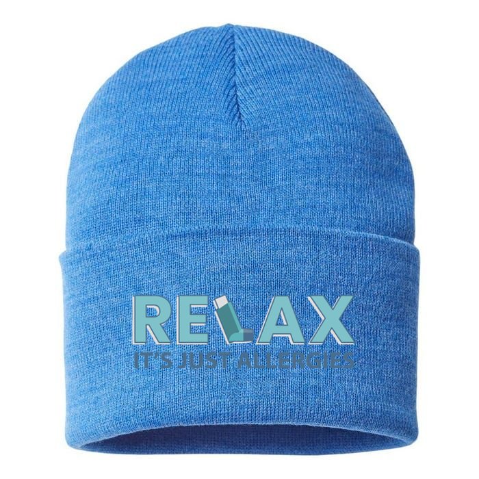 Relax It's Just Allergies Gift Sustainable Knit Beanie