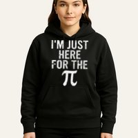 Retro I'm Just Here For The Pi Math Pie Geek Pi Day Hoodie