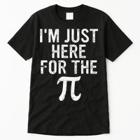 Retro I'm Just Here For The Pi Math Pie Geek Pi Day Tall T-Shirt