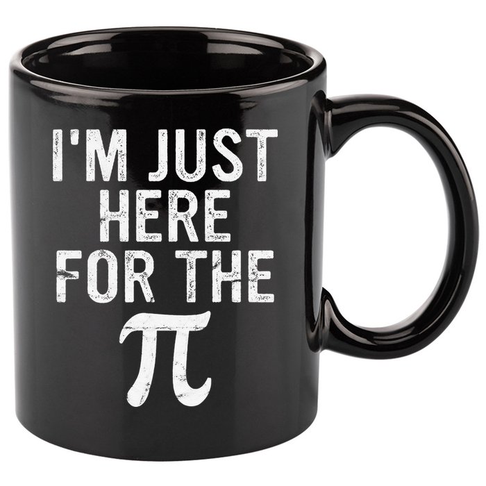 Retro I'm Just Here For The Pi Math Pie Geek Pi Day 11oz C Handle Ceramic Mug