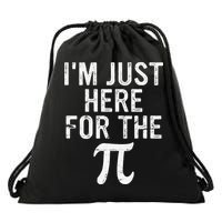 Retro I'm Just Here For The Pi Math Pie Geek Pi Day Drawstring Bag