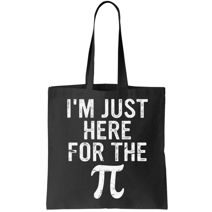 Retro I'm Just Here For The Pi Math Pie Geek Pi Day Bag