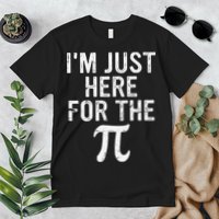 Retro I'm Just Here For The Pi Math Pie Geek Pi Day Premium T-Shirt