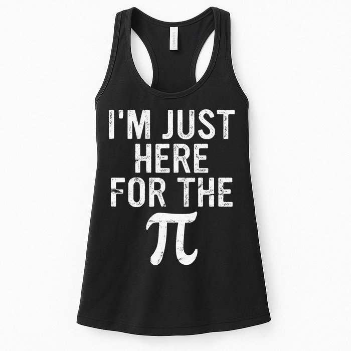 Retro I'm Just Here For The Pi Math Pie Geek Pi Day Womens Tank Top