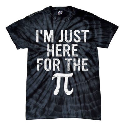 Retro I'm Just Here For The Pi Math Pie Geek Pi Day Tie-Dye T-Shirt