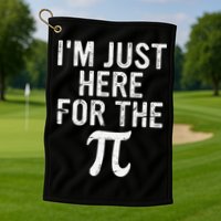 Retro I'm Just Here For The Pi Math Pie Geek Pi Day Golf Towel