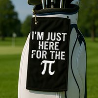 Retro I'm Just Here For The Pi Math Pie Geek Pi Day Golf Towel