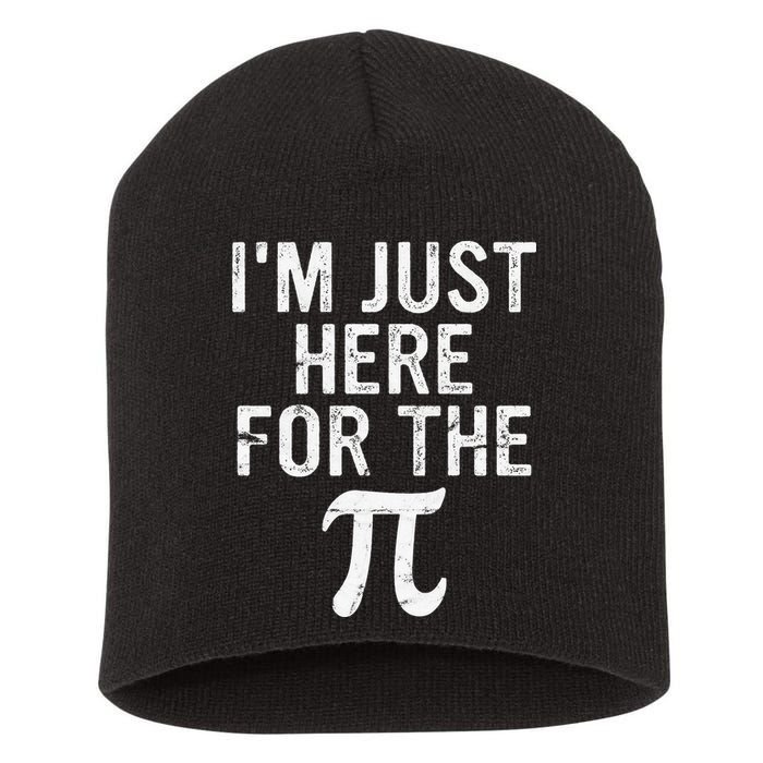 Retro I'm Just Here For The Pi Math Pie Geek Pi Day Short Acrylic Beanie