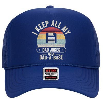 Retro I Keep All My Dad Jokes In A Dadgreat Giftagreat Giftbase Cool Dad Gift High Crown Mesh Back Trucker Hat