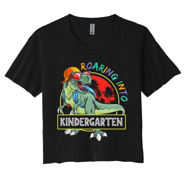 Roaring Into Kindergarten Dinosaur Trex Back To School Gift Women's Crop Top Tee