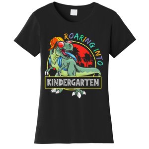 Roaring Into Kindergarten Dinosaur Trex Back To School Gift Women's T-Shirt