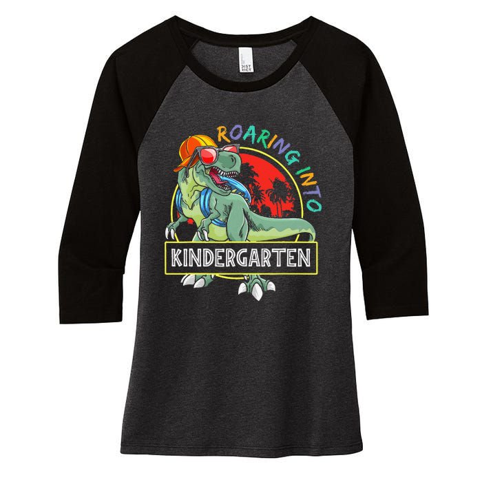 Roaring Into Kindergarten Dinosaur Trex Back To School Gift Women's Tri-Blend 3/4-Sleeve Raglan Shirt