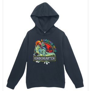 Roaring Into Kindergarten Dinosaur Trex Back To School Gift Urban Pullover Hoodie