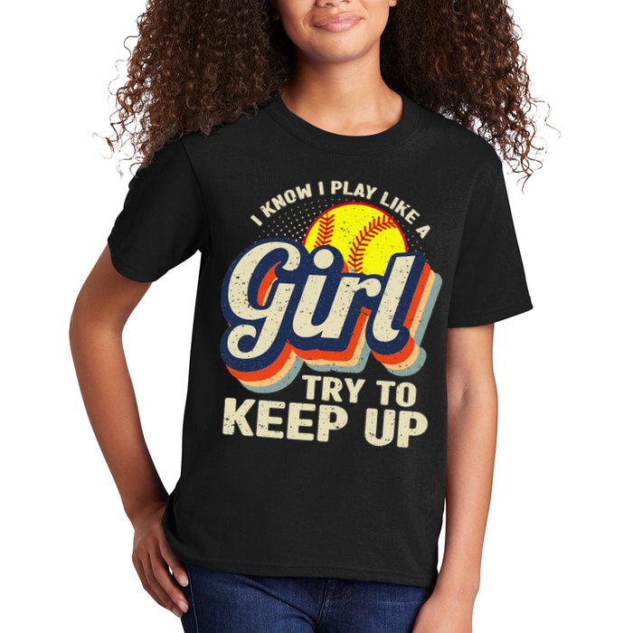 Retro I Know I Play Like A Try To Keep Up Softball Kids T-Shirt